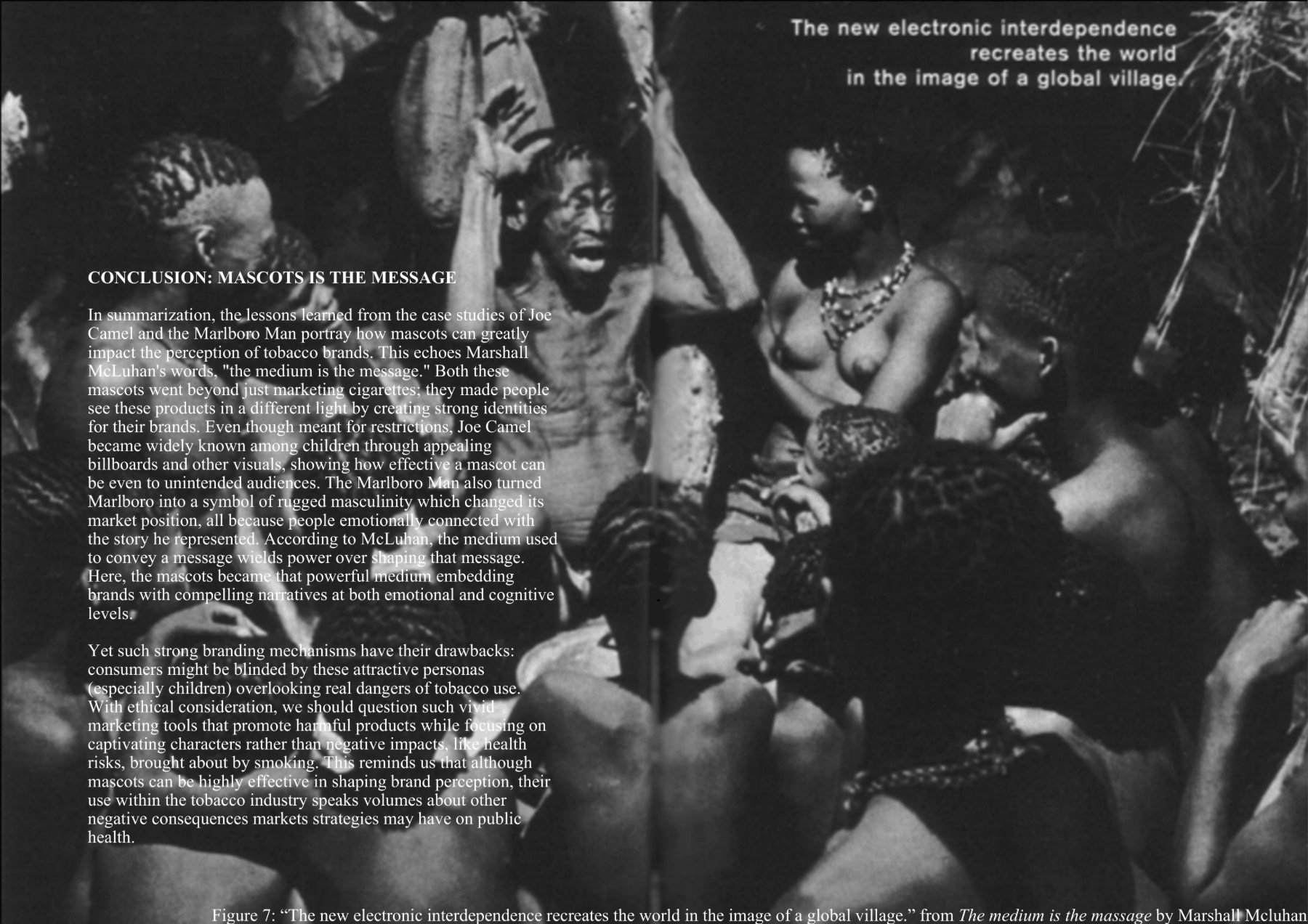 Conclusion: Mascots is the Message, over McLuhan's 'global village' spread from The Medium is the Massage (Figure 7).